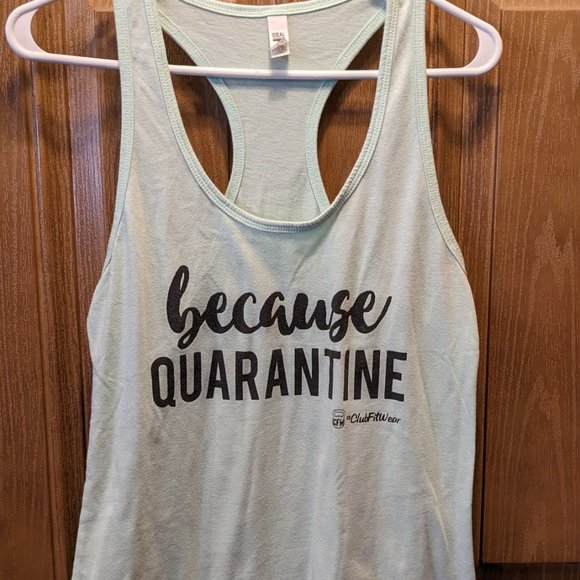 "Because Quarantine" Funny Tank Top Size Large - Picture 2 of 3